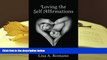 Kindle eBooks  Loving The Self Affirmations: Breaking The Cycles of Codependent Unconscious Belief