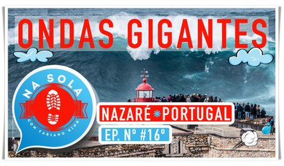ONDAS GIGANTES | NAZARÉ, PORTUGAL | EP. #16º