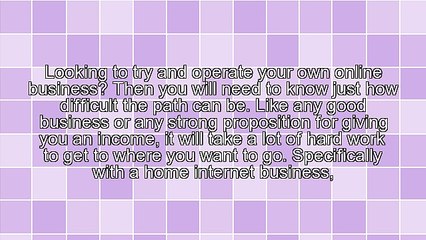 4 Tips To Manage Your Home Internet Business