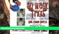 Read Online 50 Magic Tricks: Using Common Objects That Teach Children Strategies for Success Trial