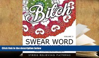 Read Online Swear Word Floral Mandala Vol.3: Adult Coloring Book Designs : Stree Relieving