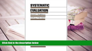 Read Online  Systematic Evaluation: A Self-Instructional Guide to Theory and Practice (Evaluation