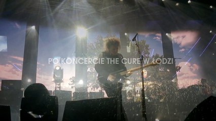 THE CURE ŁÓDŹ MULTICAM TEASER