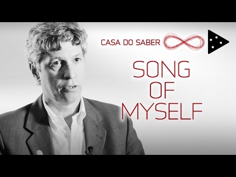 SONG OF MYSELF: AUTOCONHECIMENTO COMO PROJETO DE VIDA | JOSÉ GARCEZ GHIRARDI