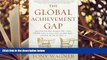 Audiobook  The Global Achievement Gap: Why Even Our Best Schools Don t Teach the New Survival