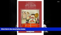 BEST PDF  Figli di Una Dieta Minore: Guida alla Vita del Ciccione (Italian Edition) Vincenzo