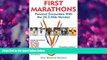READ book First Marathons: Personal Encounters With the 26.2-Mile Monster Gail, editor Kislevitz