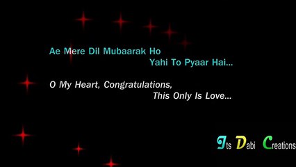 Ae Mere Dil Mubarak Ho HD Lyrics Translation