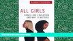 Download [PDF]  All Girls: Single-Sex Education and Why It Matters For Kindle