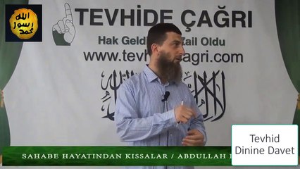 Ebu Zeyd Hoca ''Abdullah Bin Mesud Kıssası''