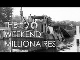 The Weekend Millionaires