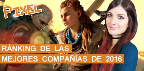 El Píxel: RANKING de las MEJORES COMPAÑÍAS de 2016