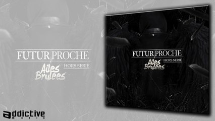 Futur Proche & 1 pierre 2 coups - Semblant de vivre bien