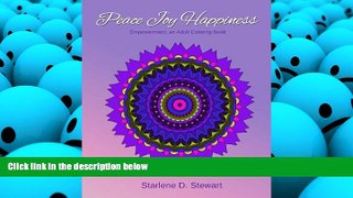 Audiobook  Peace Joy Happiness: An Adult Coloring Book - Empowerment Pre Order
