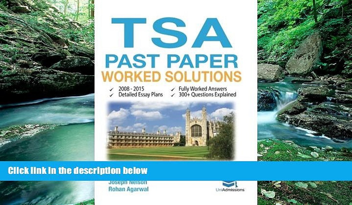 Read Online TSA Past Paper Worked Solutions: 2008 - 2015, Fully worked answers to 300+ Questions,