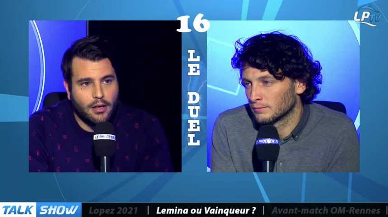 Talk Show du 16/02, partie 3 : Lemina ou Vainqueur
