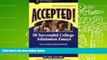 Download [PDF]  Accepted! 50 Successful College Admission Essays (Accepted! Series) Full Book