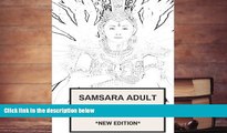 Download [PDF]  Samsara Adult Coloring Book: Motivational Indian Eastern Meditation Mandala