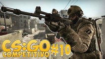 Counter-Strike- Global Offensive - Competitivo #10