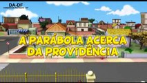 Midinho, O Pequeno Missionário ~ Novo Testamento ~ Ep. 49 ~ A Parábola A Cerca Da Providência