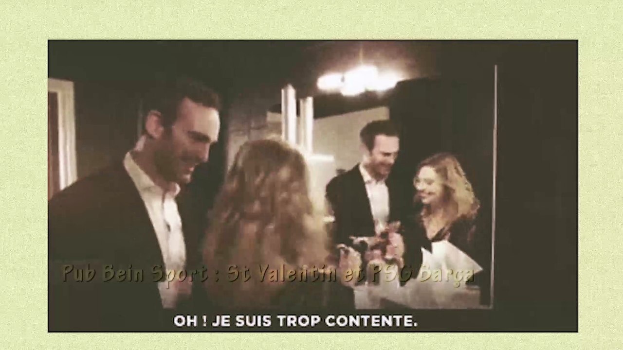 La Saint Valentin avec Bein sport et PSg vs Barcelone