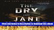 [Get] The Dry: A Novel Popular Online
