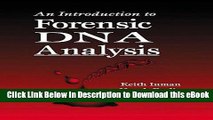 [Read Book] An Introduction to Forensic DNA Analysis, First Edition Kindle