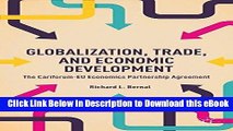 [Get] Globalization, Trade, and Economic Development: The CARIFORUM-EU Economic Partnership