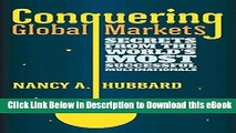 [Get] Conquering Global Markets: Secrets from the World s Most Successful Multinationals Free New