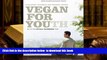 Audiobook  Vegan for Youth. Die Attila Hildmann Triät  For Kindle