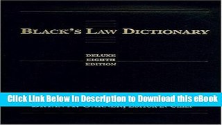 [Read Book] Black s Law Dictionary: Deluxe Thumb-Index Kindle