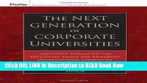 [Best] The Next Generation of Corporate Universities: Innovative Approaches for Developing People