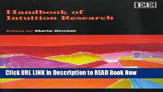 [Best] Handbook of Intuition Research (Research Handbooks in Business and Management Series)