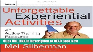 [Best] Unforgettable Experiential Activities: An Active Training Resource Free Books