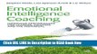 [Reads] Emotional Intelligence Coaching: Improving Performance for Leaders, Coaches and the