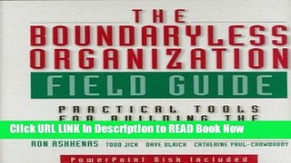 [Reads] The Boundaryless Organization Field Guide : Practical Tools or Building the New