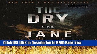 [Reads] The Dry: A Novel Online Books