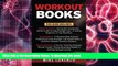 FREE [DOWNLOAD] Workout Books: This Book Includes Weight Watchers, Bodybuilding, Muscle Building