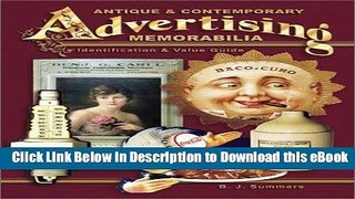 [Get] Antique   Contemporary Advertising Memorabilia: Identification   Value Guide (Antique and