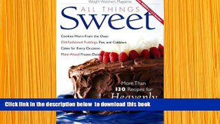 [Download]  All Things Sweet (Weight Watchers Magazine)  For Ipad