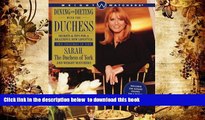 [Download]  Dining and Dieting with The Duchess: Secrets Tips for a Healthful New Lifestyle The