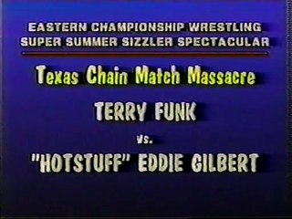 Eddie Gilbert vs. Terry Funk-Texas Chain Massacre Match-ECW Super Summer Sizzler