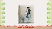 Linen apron in Ardoise Pinafore Apron dress in natural linen Eco friendly 1ca1d794