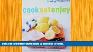 FREE [DOWNLOAD] Weight Watchers Cook Eat Enjoy Tamsin Burnett-Hall Full Book