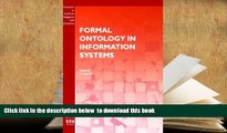 BEST PDF  Formal Ontology in Information Systems (Frontiers in Artificial Intelligence and