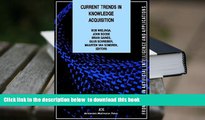 PDF [FREE] DOWNLOAD  Current Trends in Knowledge Acquisition (Frontiers in Artificial Intelligence