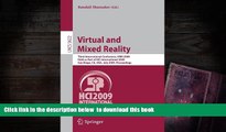 PDF [DOWNLOAD] Virtual and Mixed Reality: Third International Conference, VMR 2009, Held as Part