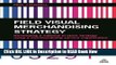 [Reads] Field Visual Merchandising Strategy: Developing a National In-store Strategy Using a