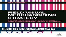 [Reads] Field Visual Merchandising Strategy: Developing a National In-store Strategy Using a