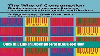 [PDF] The Why of Consumption: Contemporary Perspectives on Consumer Motives, Goals and Desires